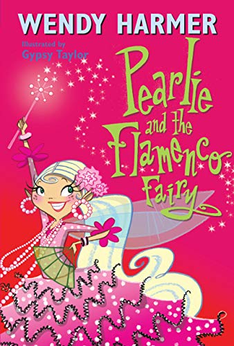 Imagen de archivo de Pearlie and the Flamenco Fairy a la venta por medimops