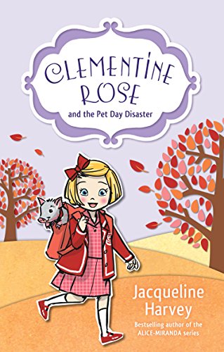 Stock image for Clementine Rose and the Pet Day Disaster for sale by Better World Books