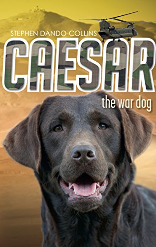 Stock image for Caesar the War Dog for sale by AwesomeBooks