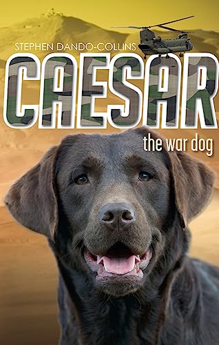 Stock image for Caesar the War Dog: Volume 1 for sale by WorldofBooks
