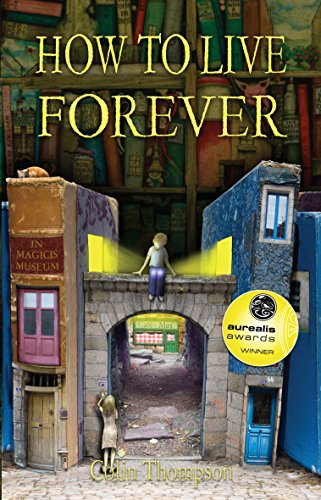 9781742756714: How to Live Forever (Novel)