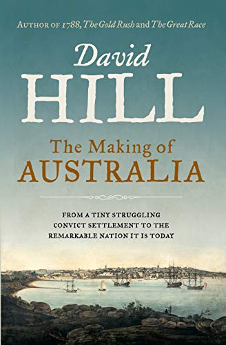 9781742757674: The Making of Australia