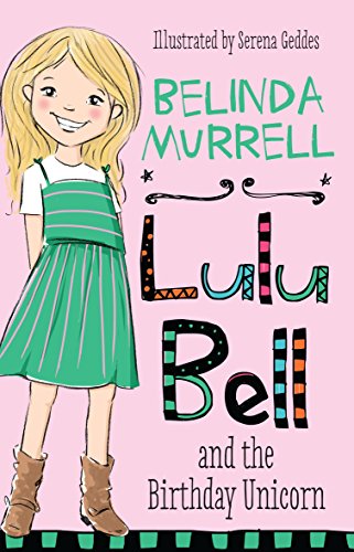 Beispielbild fr Lulu Bell and the Birthday Unicorn: 1 zum Verkauf von WorldofBooks