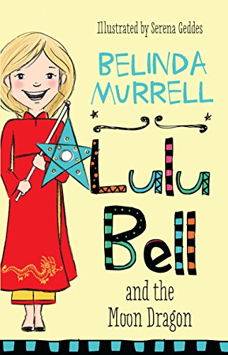 Beispielbild fr Lulu Bell and the Moon Dragon zum Verkauf von ThriftBooks-Dallas