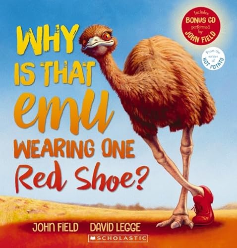 Beispielbild fr Why is That Emu Wearing One Red Shoe zum Verkauf von Wally's Books