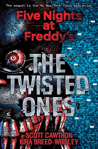 Beispielbild fr The Twisted Ones (Five Nights at Freddy's #2) zum Verkauf von AwesomeBooks