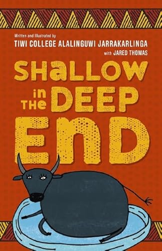 Stock image for Shallow in the Deep End for sale by WorldofBooks