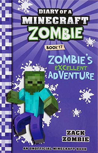 9781742768687: Zombie's Excellent Adventure (Diary of a Minecraft Zombie, Book 17)