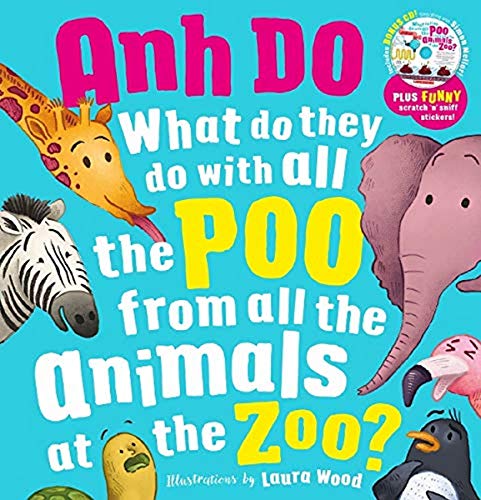 Stock image for What Do They Do with All the Poo from All the Animals at the Zoo + CD for sale by ThriftBooks-Dallas