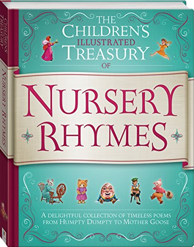 Beispielbild fr Nursery Rhymes: The Childrens Illustrated Treasury zum Verkauf von Reuseabook