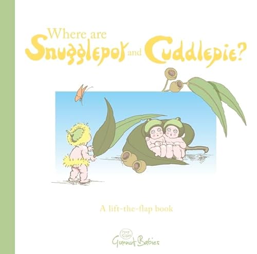 Beispielbild fr Where are Snugglepot and Cuddlepie (May Gibbs) zum Verkauf von SecondSale
