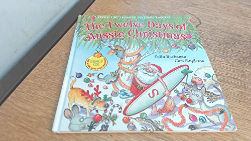 Beispielbild fr The Twelve Days of Aussie Christmas zum Verkauf von Zoom Books Company