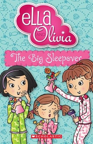 9781742836584: The Big Sleepover (Ella and Olivia 6) (Ella and Olivia)