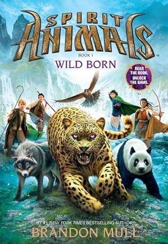 Stock image for Wild Born (Spirit Animals. Book 1) ( psychic monster 1: nature ) for sale by SecondSale