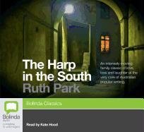 The Harp in the South (9781742851716) by Park, Ruth