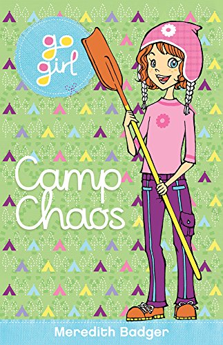 9781742970349: Camp Chaos (Go Girl!)