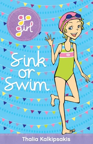 9781742971384: Sink or Swim (Go Girl)