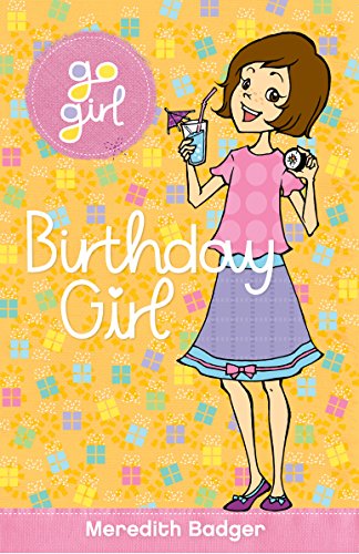 9781742971544: Birthday Girl (Go Girl!)