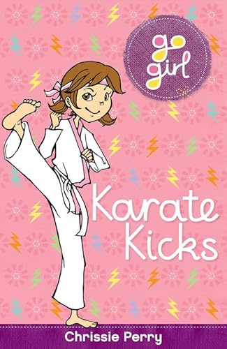 Imagen de archivo de Karate Kicks (Go Girl) a la venta por Wonder Book
