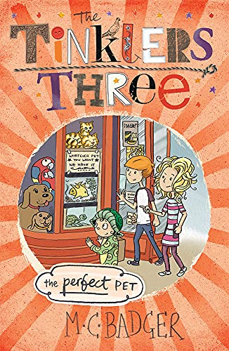 Stock image for The Perfect Pet (The Tinklers Three) for sale by Jenson Books Inc