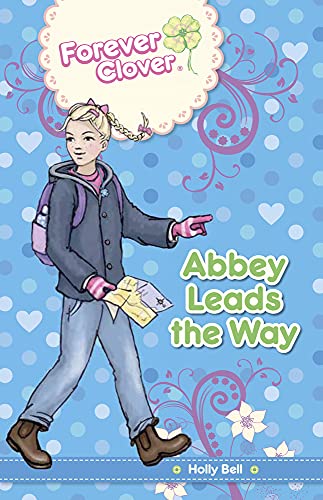 Beispielbild fr Abbey Leads the Way: Volume 7 zum Verkauf von Buchpark