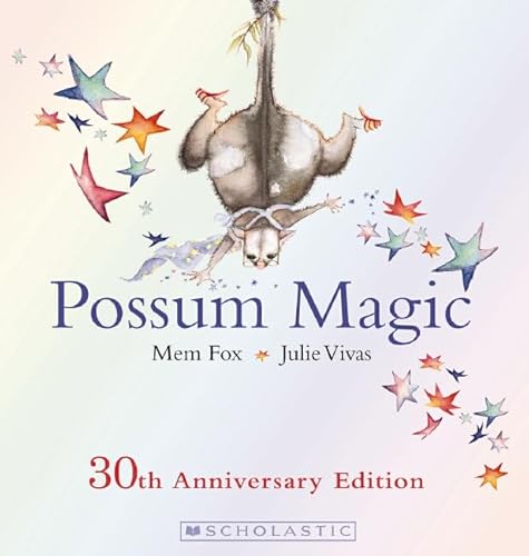 Beispielbild fr Possum Magic: 30th Anniversary Edition zum Verkauf von Once Upon A Time Books