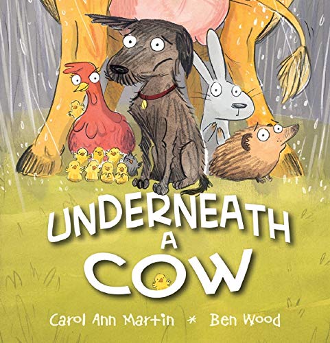 Imagen de archivo de Underneath a Cow a la venta por Housing Works Online Bookstore