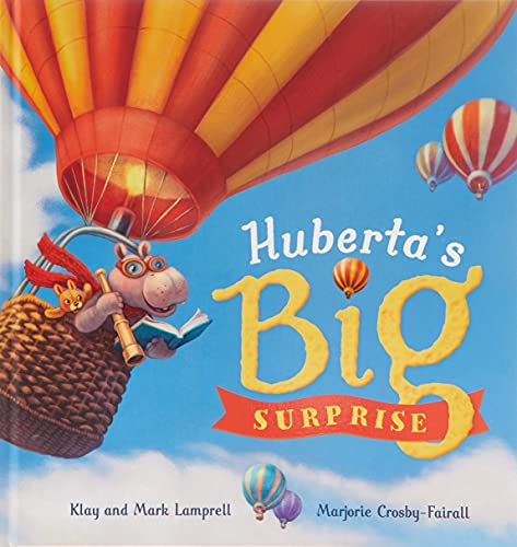 Beispielbild fr Huberta?s Big Surprise! zum Verkauf von Books Puddle