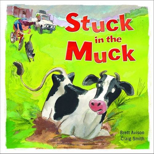 Stock image for Stuck in the Muck for sale by WorldofBooks
