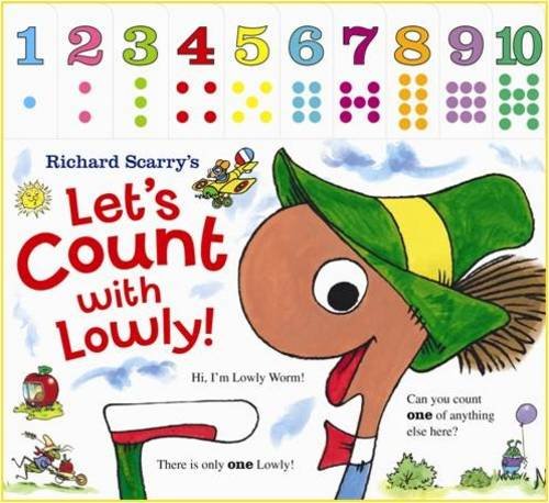 Richard Scarry: Let's Count with Lowly: Tabbed Board Book (9781743008249) by Richard Scarry