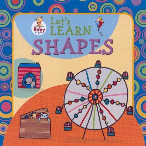 Stock image for Baby Steps: Let's Learn Shapes for sale by THEVILLAGEBOOKSTORE