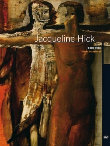 Stock image for Jacqueline Hick: Born Wise for sale by Mispah books