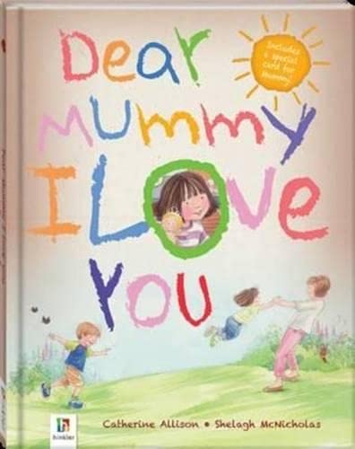 Beispielbild fr Dear Mummy I Love You zum Verkauf von WorldofBooks