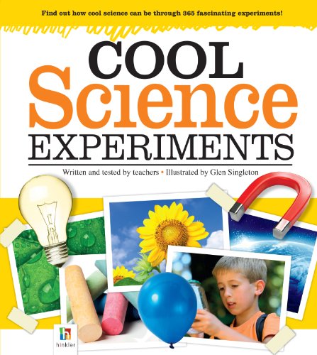 Stock image for Cool Science Experiments (for kids)-365 Experiments in Astronomy,Biology,Chemistry Geology,Physics,Weather for sale by SecondSale