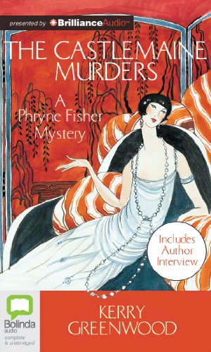 Stock image for The Castlemaine Murders (Phryne Fisher Mysteries (Audio)) for sale by The Yard Sale Store