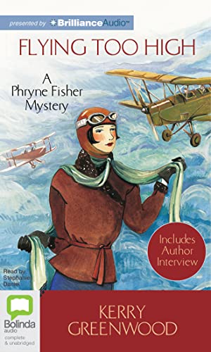 Stock image for Flying Too High (Phryne Fisher Mysteries (Audio)) for sale by BombBooks