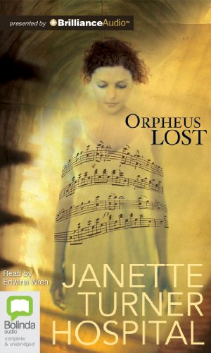 Orpheus Lost (9781743107805) by Hospital, Janette Turner