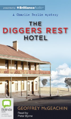 9781743110195: The Diggers Rest Hotel (Charlie Berlin)