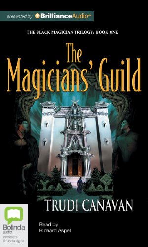 The Magicians' Guild (The Black Magician Trilogy) (9781743111123) by Canavan, Trudi