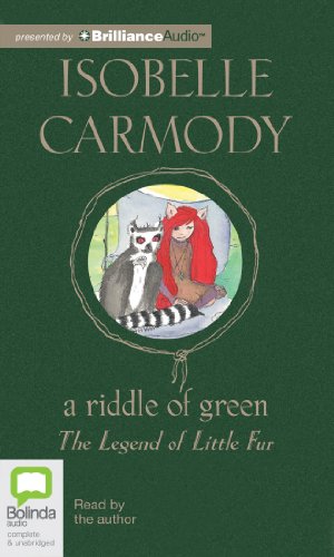 9781743115299: A Riddle of Green (Legend of Little Fur Series)