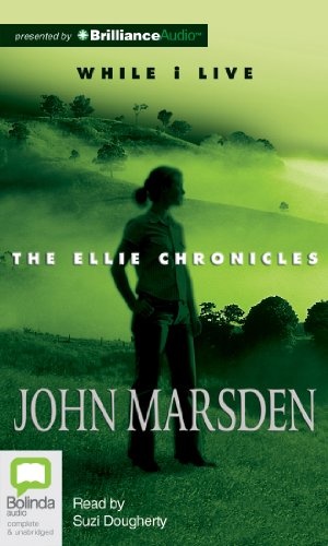 While I Live (The Ellie Chronicles) (9781743137864) by Marsden, John