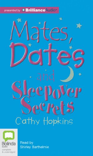 Stock image for Mates, Dates and Sleepover Secrets for sale by The Yard Sale Store