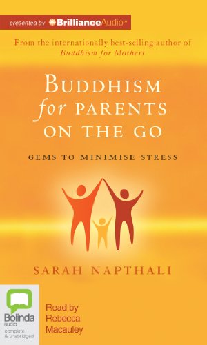 Beispielbild fr Buddhism for Parents on the Go zum Verkauf von Book Outpost