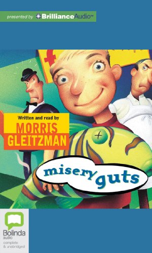 Misery Guts (Misery Guts, 2) (9781743140291) by Gleitzman, Morris