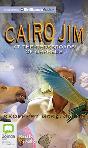 Stock image for Cairo Jim at the Crossroads of Orpheus for sale by SecondSale
