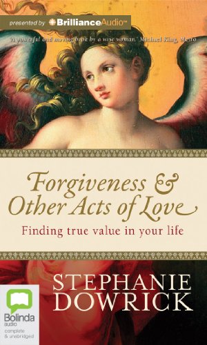 9781743142035: Forgiveness & Other Acts of Love: Finding True Value in Your Life