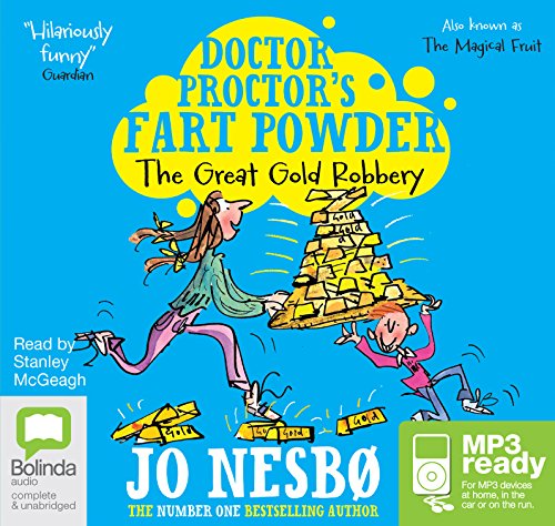 9781743154908: The Great Gold Robbery: 4 (Doctor Proctor's Fart Powder)