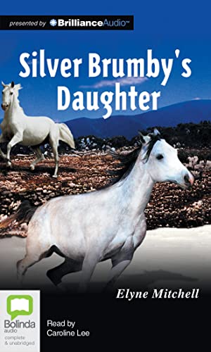 Imagen de archivo de Silver Brumby's Daughter a la venta por The Yard Sale Store