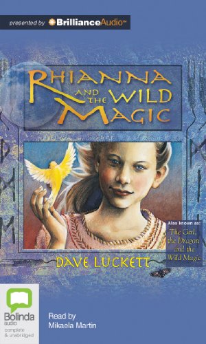 Stock image for Rhianna and the Wild Magic (The Rhianna Chronicles) for sale by The Yard Sale Store