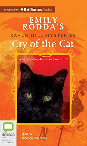 Cry of the Cat (Raven Hill Mysteries, 4) (9781743157725) by Rodda, Emily